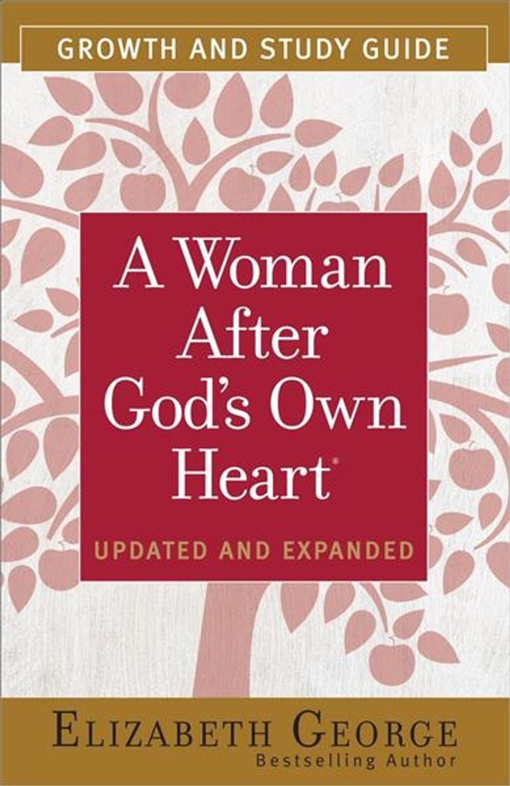 A Woman After God’s Own Heart Growth and Study Guide by Elizabeth George (Englis