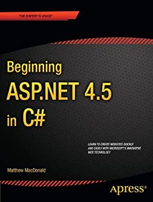 Beginning ASP. NET 4. 5 in C# Paperback Matthew MacDonald