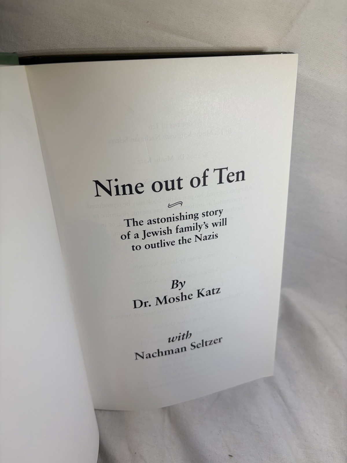 NINE OUT OF TEN By Moshe Katz – Hardcover **BRAND NEW**
