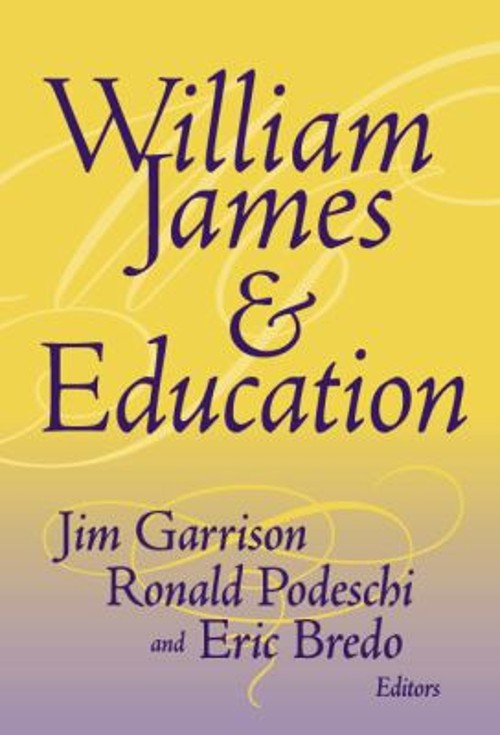 William James and Education Paperback