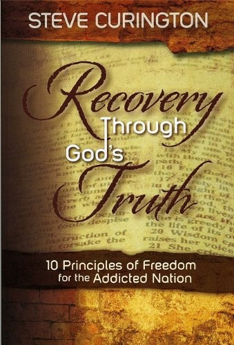 Recovery Through God’s Truth