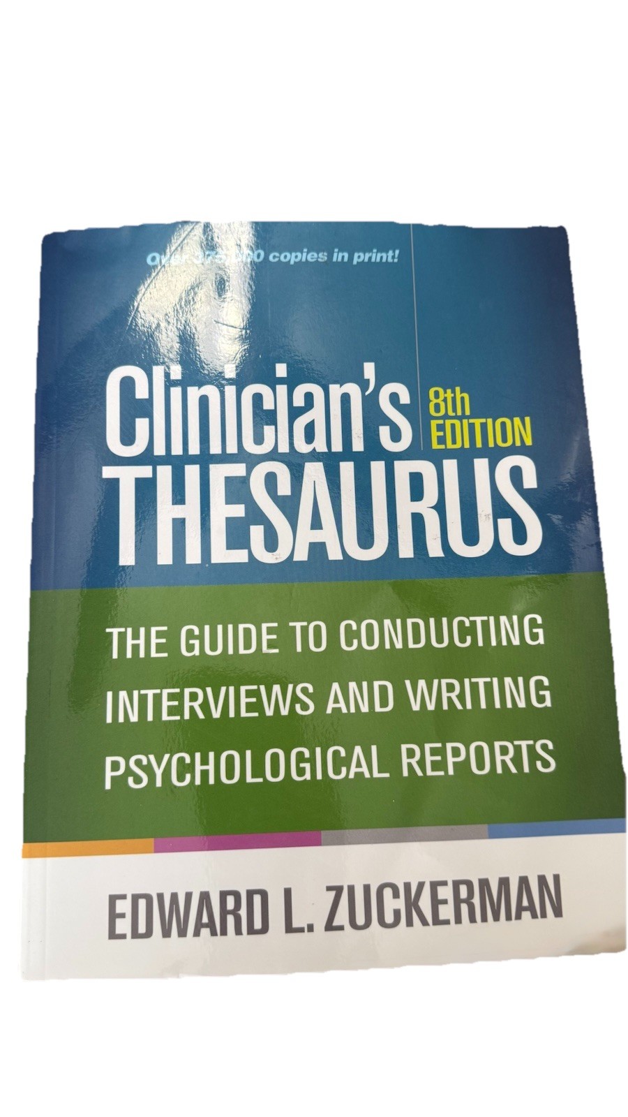 Clinician’s Thesaurus : The Guide to Conducting Interviews and Writing…