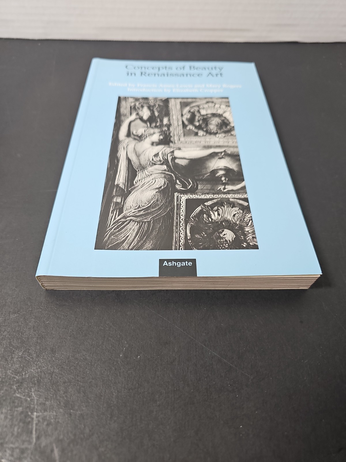 CONCEPTS OF BEAUTY IN RENAISSANCE ART By Francis Ames-lewis