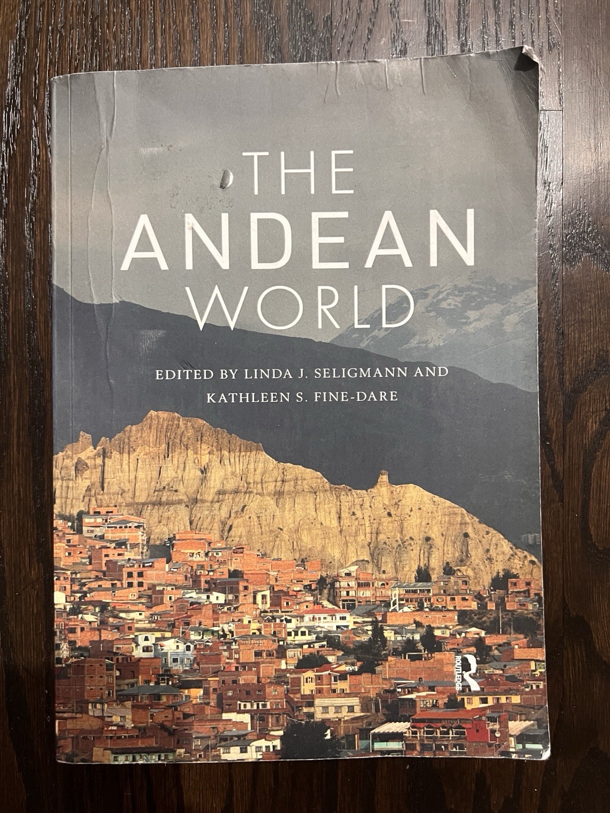 The Andean World by Linda J. Seligmann (English) Softcover Book Routledge