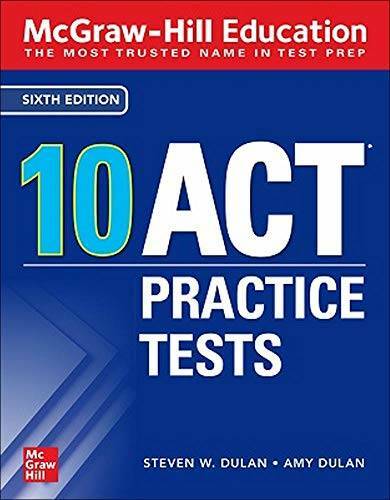 McGraw-Hill Education: 10 ACT Practice Tests, Sixth Edition (Mcgraw-Hill – GOOD