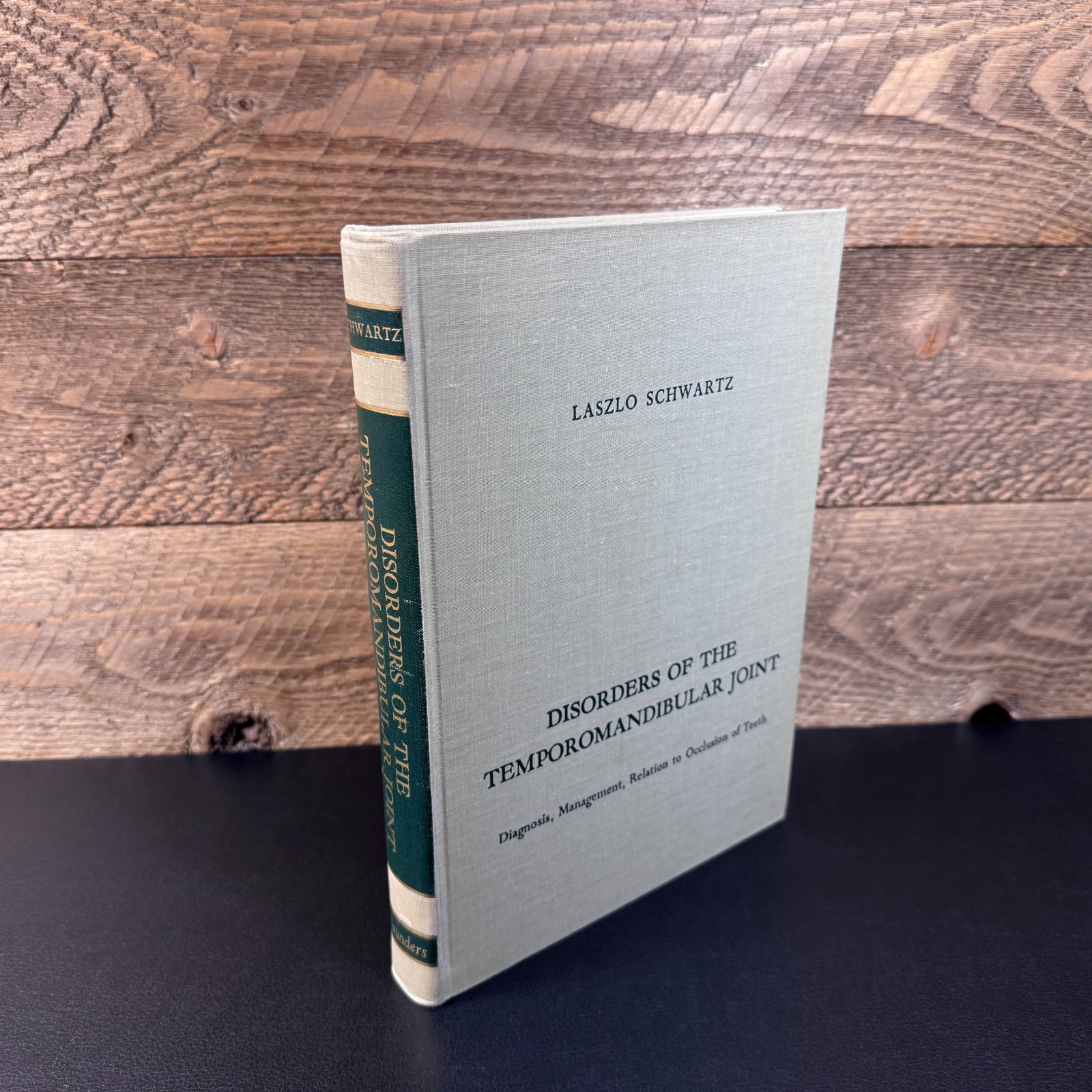 Disorders of the Temporomandibular Joint by Laszlo Schwartz – Dental Text 1959