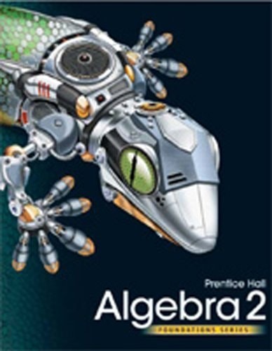 HIGH SCHOOL MATH 2011 ALGEBRA 2 FOUNDATIONS STUDENT COMPANION by AGS Secondary,