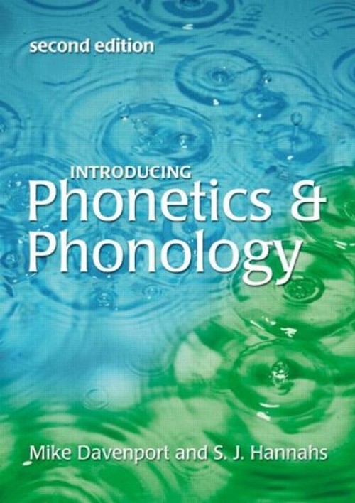 Introducing Phonetics and Phonology Perfect S. J., Davenport, Mik