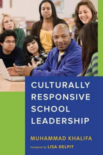 Culturally Responsive School Leadership (Race and Education) – Paperback – GOOD
