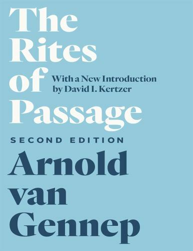 Rites of Passage, Paperback by van Gennep, Arnold; Kertzer, David I. (INT); V…