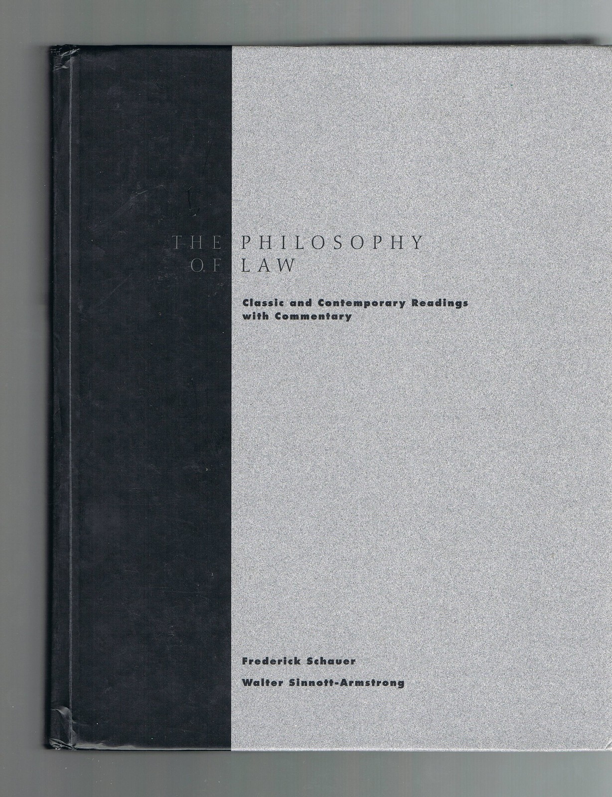 Philosophy of Law: Classic and Contemporary Readings with Commentary