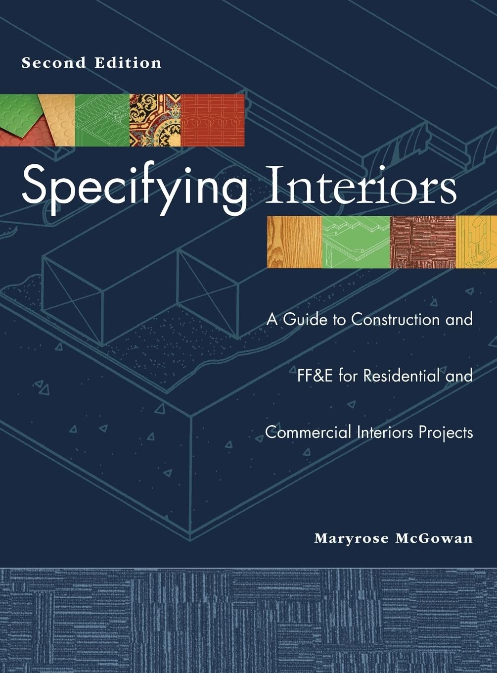 Specifying Interiors: A Guide to Construction and FF&E for Residential and C…