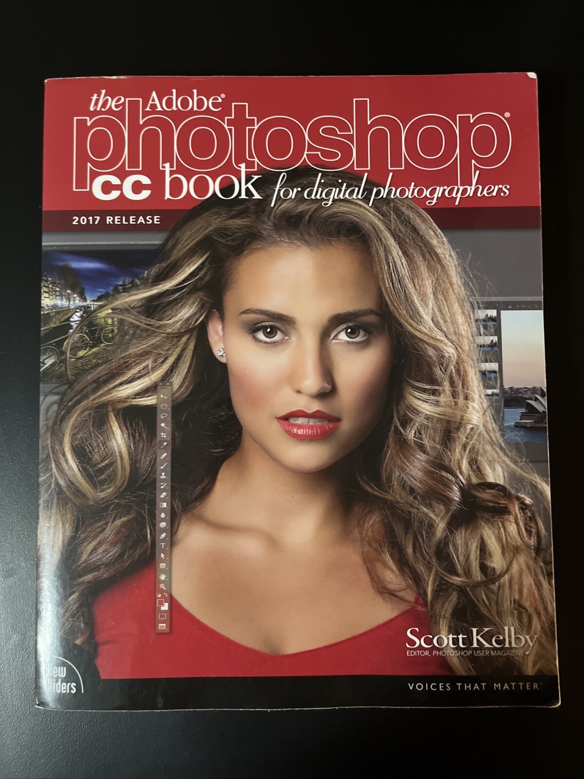 Voices That Matter Ser.: Adobe Photoshop CC Book for Digital Photographers, the