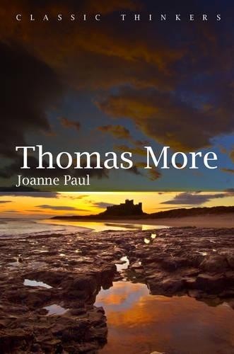 Joanne Paul Thomas More (Hardback) Classic Thinkers (UK IMPORT)