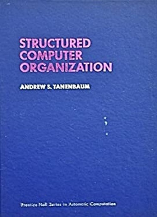 Structured Computer Organization Hardcover Andrew S. Tanenbaum