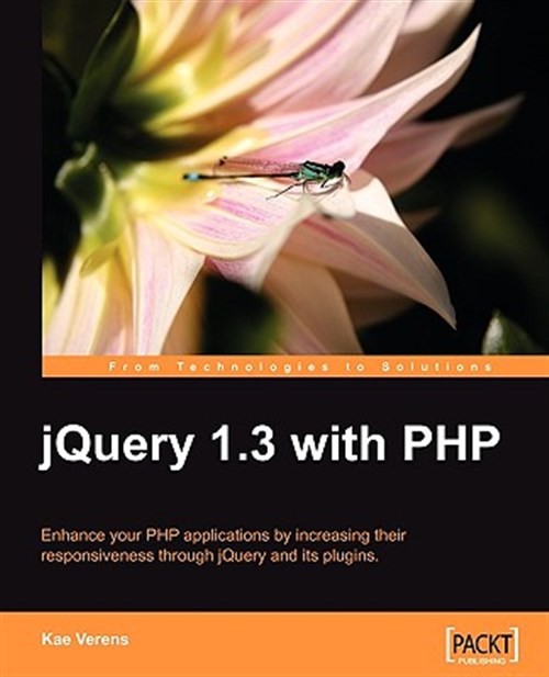 Jquery 1.3 With Php, Paperback by Verens, Kae, Brand New, Free shipping in th…