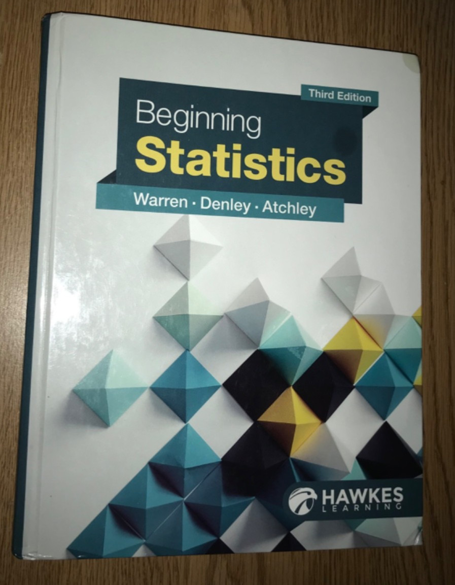 BEGINNING STATISTICS BOOK THIRD 3rd EDITION TEXTBOOK 3e HAWKES LEARNING