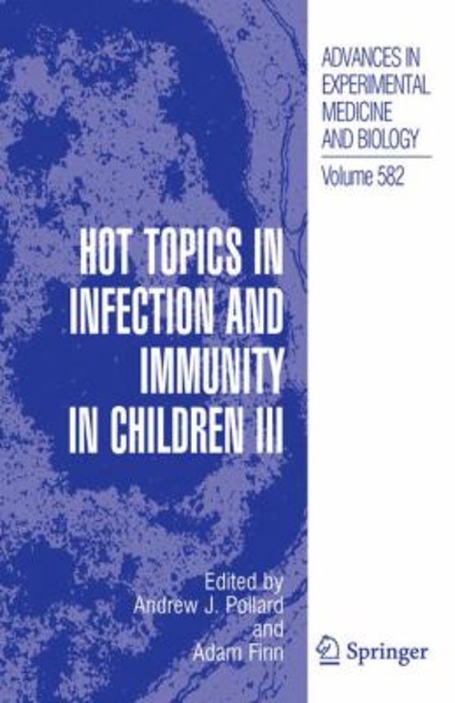 Hot Topics in Infection and Immunity in Children III Hardcover