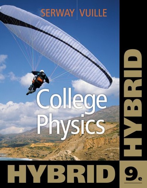 College Physics Paperback Raymond A., Vuille, Chris Serway