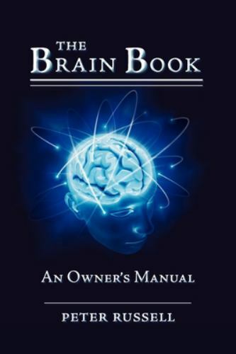 The Brain Book: An Owner’s Manual by Russell, Peter