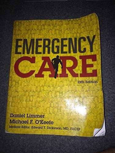 Emergency Care (EMT) – Paperback, by Limmer EMT-P Daniel; O’Keefe – Acceptable r