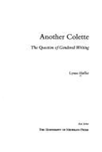 Another Colette Another Colette Question Gendered by Professor Huffer, Lynne