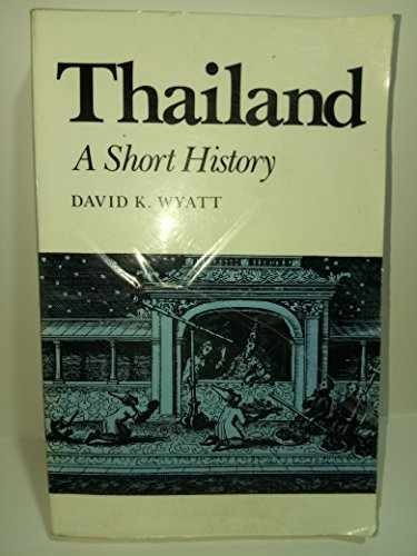Thailand: A Short History – Paperback, by Wyatt Mr. David K. – Very Good x