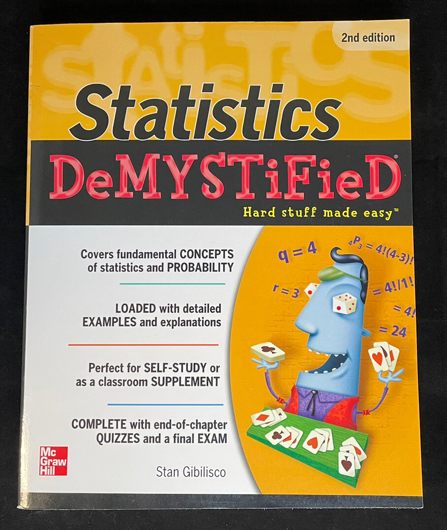Statistics DeMYSTiFieD 2nd Edition Paperback By Stan Gibilisco GOOD Condition