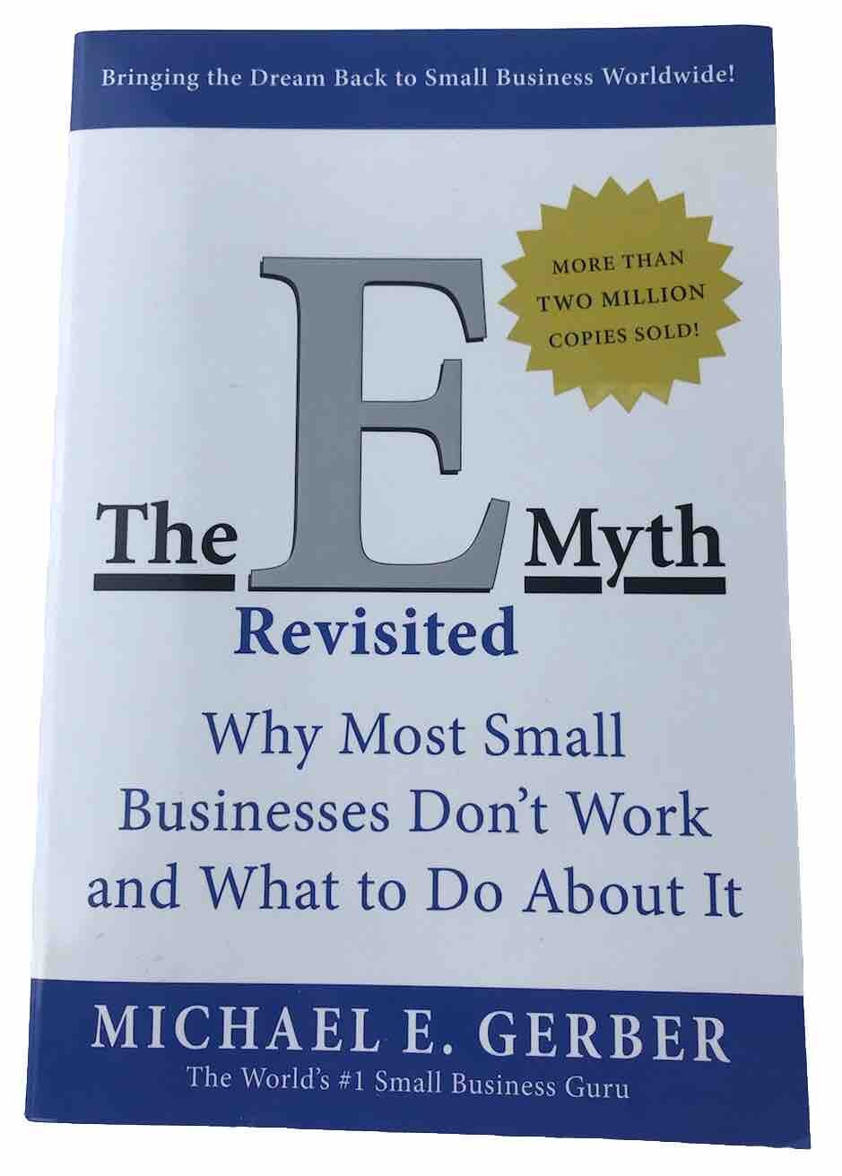 The E-Myth Revisited by Michael E Gerber (Paperback 2001) Small Business Help