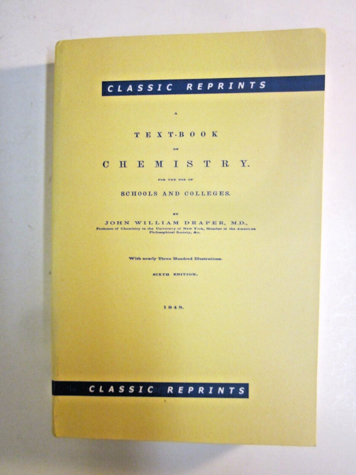 Textbook on Chemistry / Modern India Reprint / 1848 Original by John Draper