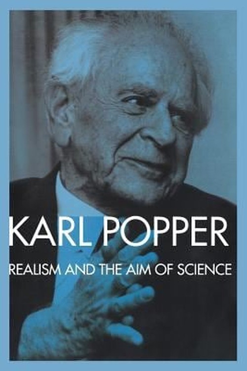 Realism and the Aim of Science : From the Postscript to the Logic