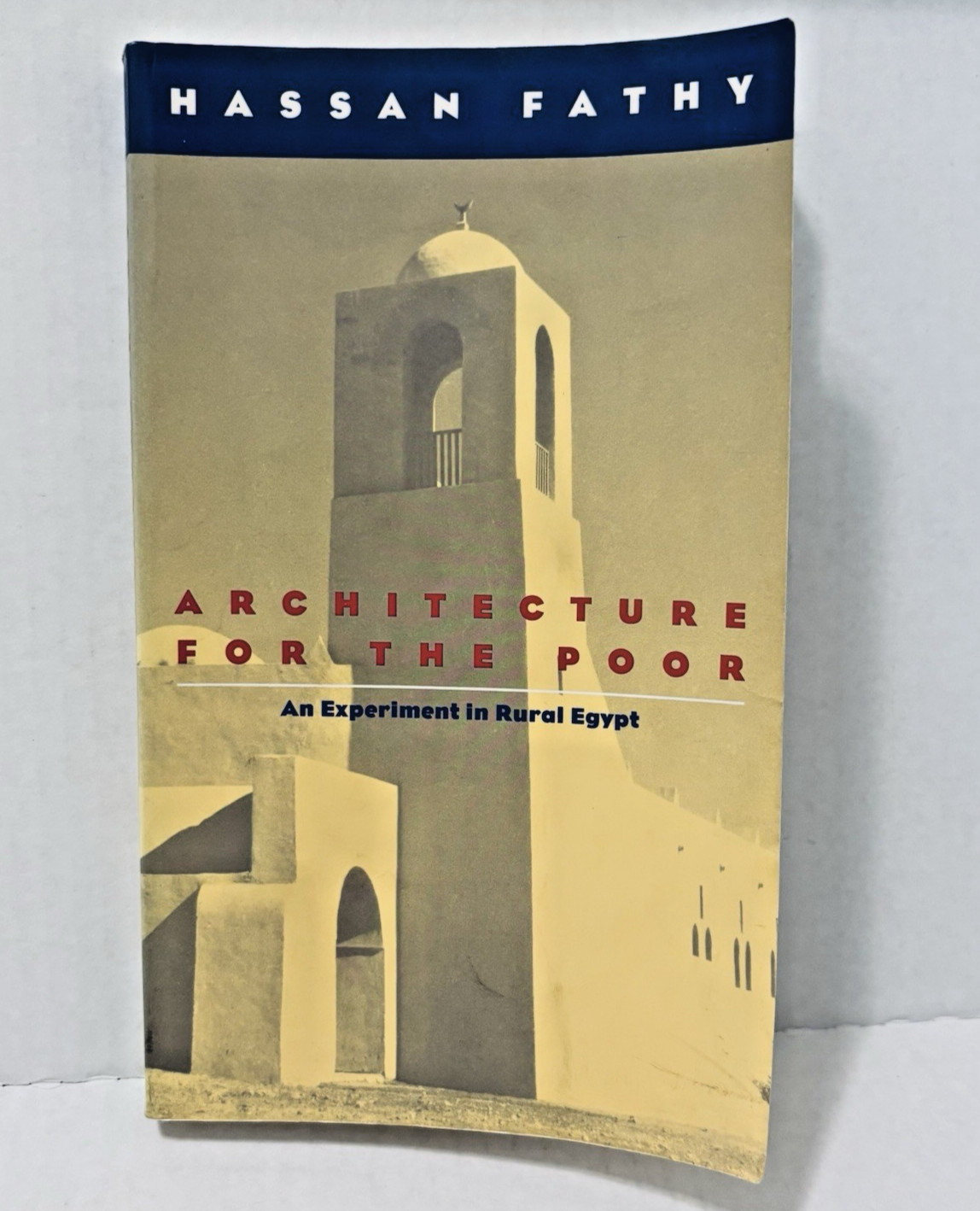 Architecture for the Poor: An Experimen… by Fathy, Hassan Paperback / softback