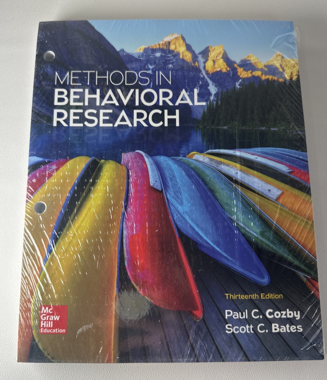 Methods in Behavioral Research 13th by Paul C. Cozby and Scott Bates Looseleaf