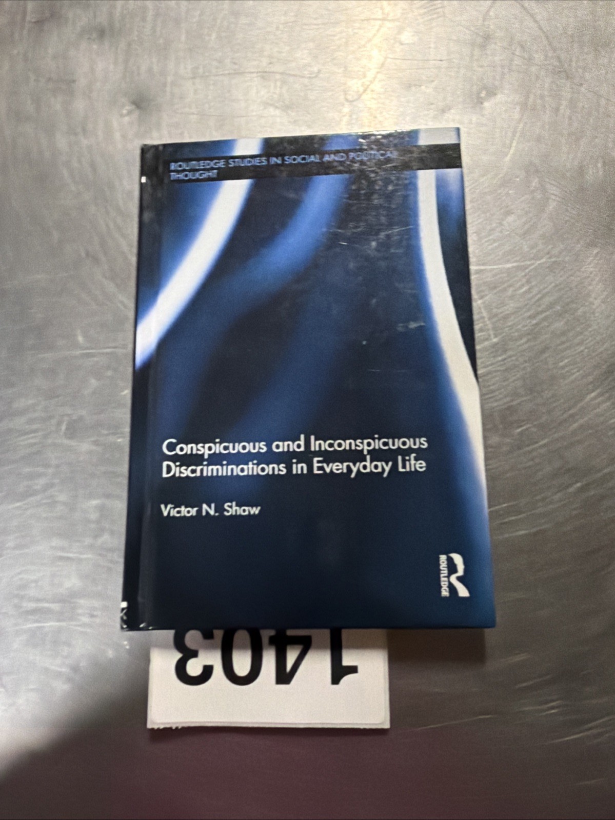 CONSPICUOUS AND INCONSPICUOUS DISCRIMINATIONS IN EVERYDAY By Victor N. Shaw Mint