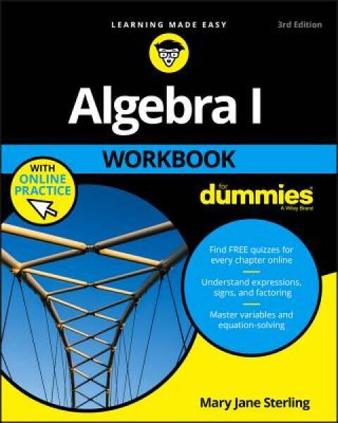 Algebra I Workbook For Dummies – Paperback By Sterling, Mary Jane – ACCEPTABLE