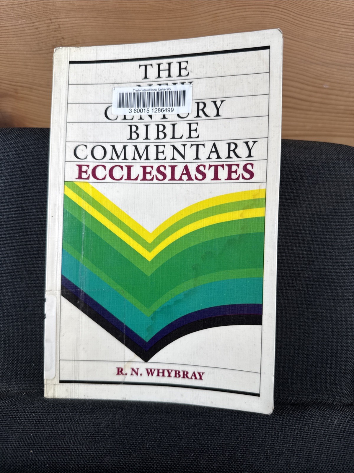 Ecclesiastes (New Century) by R. N. Whybray (1989 Trade PB, ex-library)