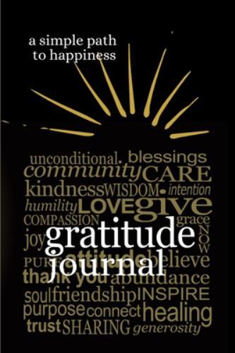 Gratitude journal – A Simple Path to Happiness, Like New Used, Free shipping …