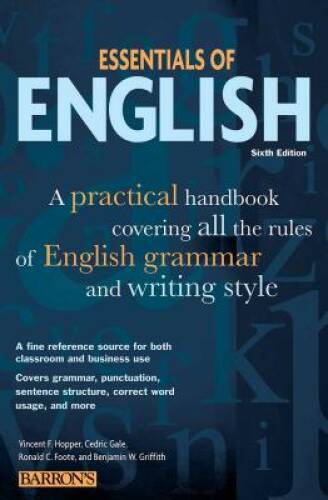 Essentials of English: A Practical Handbook Covering All the Rules o – VERY GOOD