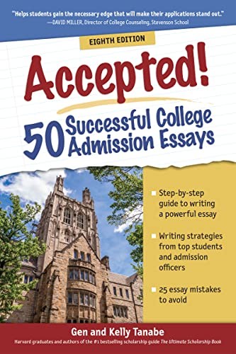 Accepted! 50 Successful College Admis…, Tanabe, Kelly
