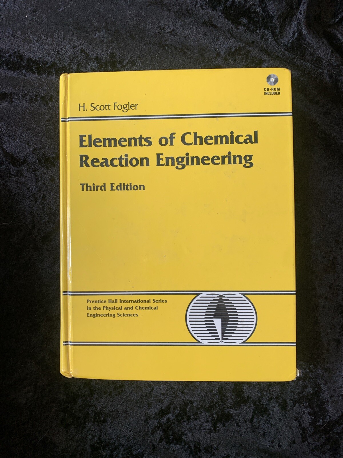 Elements of Chemical Reaction Engineering by H Scott Fogler