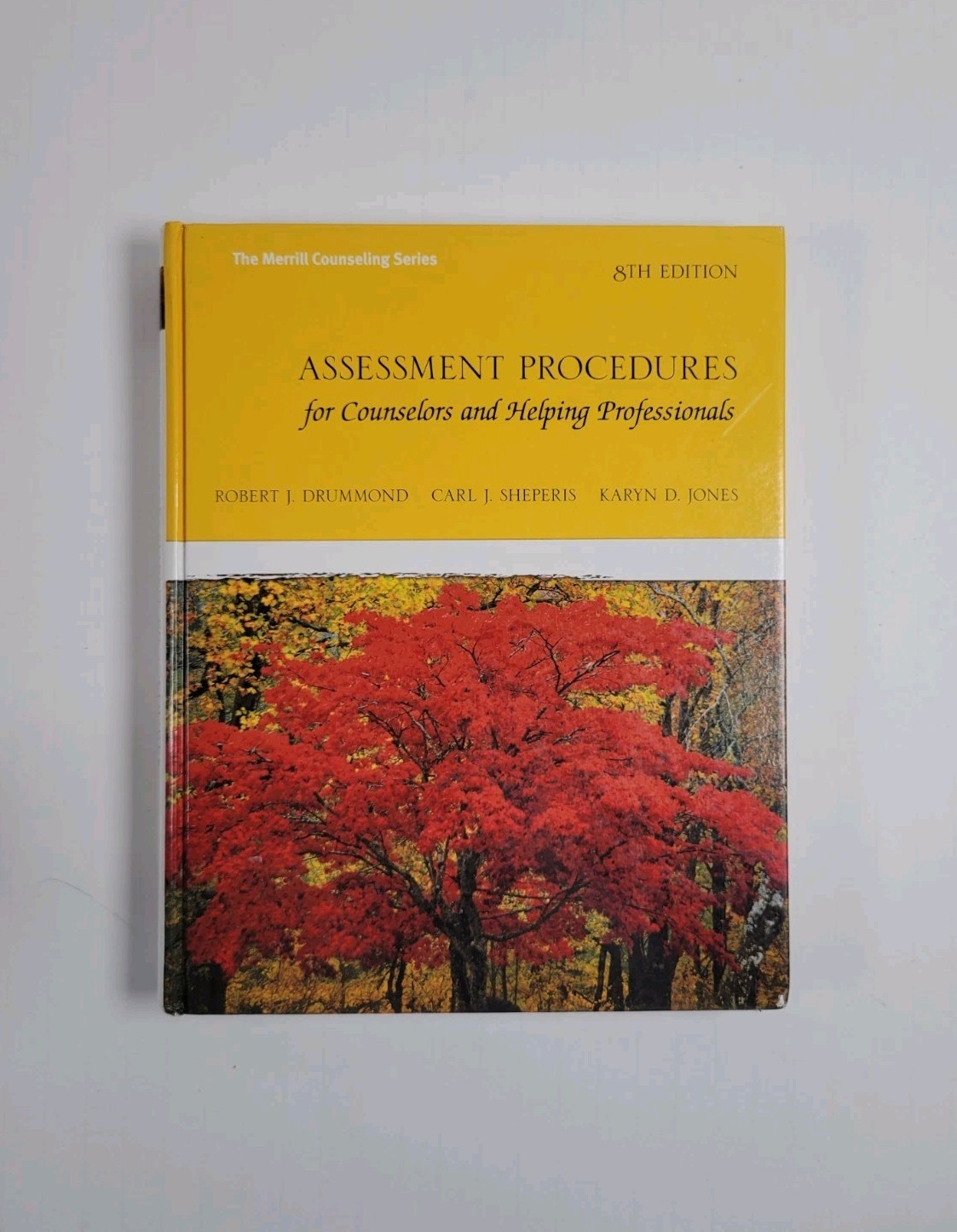 GOOD- Assessment Procedures for Counselors & Helping Professionals Carl Sheperis