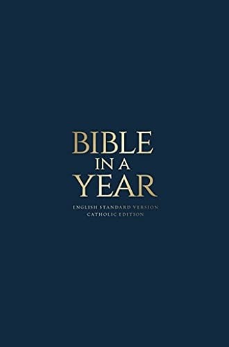 Bible in a Year – ESV Catholic Edition – Blue Paperback