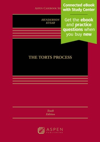 Torts Process: [Connected eBook with Study Center] by James A Henderson: New