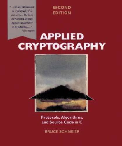 Applied Cryptography: Protocols, Algorithms, and Source Code in C – GOOD