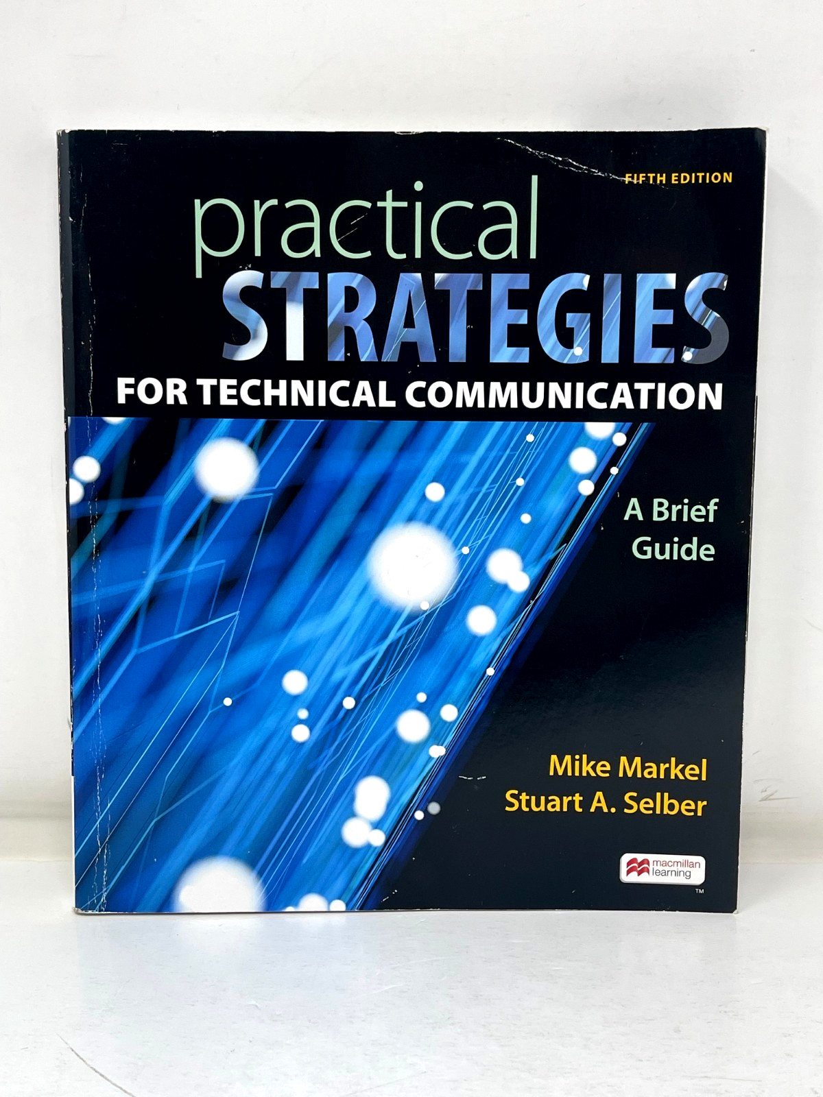 Practical Strategies for Technical Communication 5th Edition