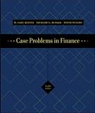 Case Problems in Finance with Excel Templates by Richard B. Ruback, Peter…