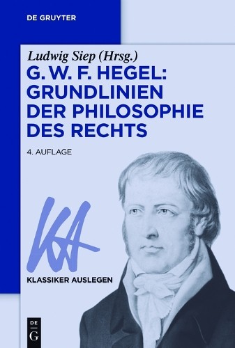 Ludwig Siep G. W. F. Hegel (Paperback) Klassiker Auslegen