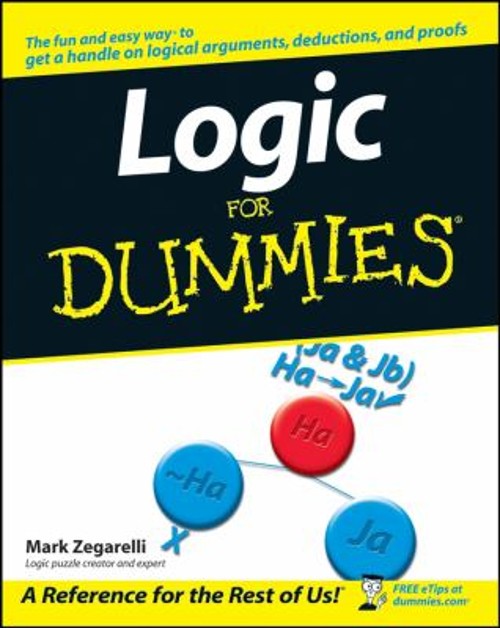 Logic for Dummies Paperback Mark Zegarelli