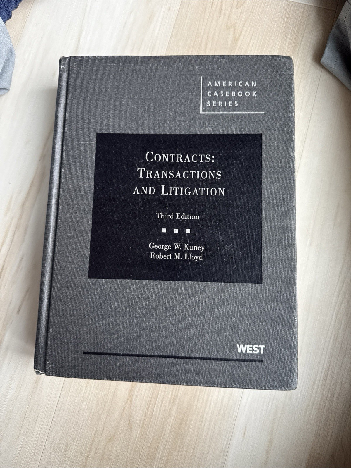 💥Contracts: Transactions and Litigation by George W. Kuney and Robert M. Lloyd