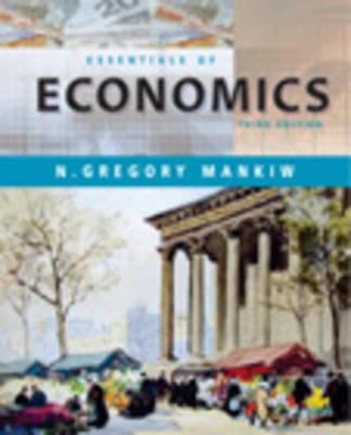 Essentials of Economics Hardcover N. Gregory Mankiw